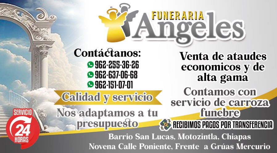 Funeraria Angeles Novena Calle Poniente Barrio San Lucas Motozintla, Chiapas